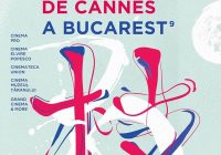 Biletele pentru Les Films de Cannes à Bucarest 2018, puse în vânzare